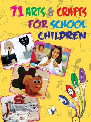 cover image of 71 Arts & Crafts For School Children
